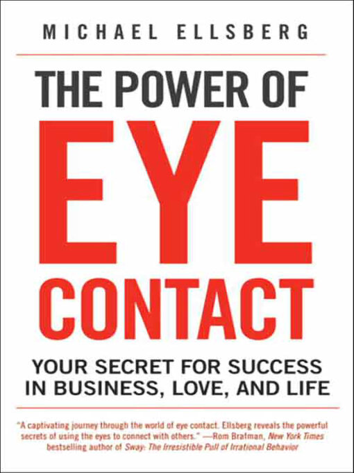 Title details for The Power of Eye Contact by Michael Ellsberg - Available
